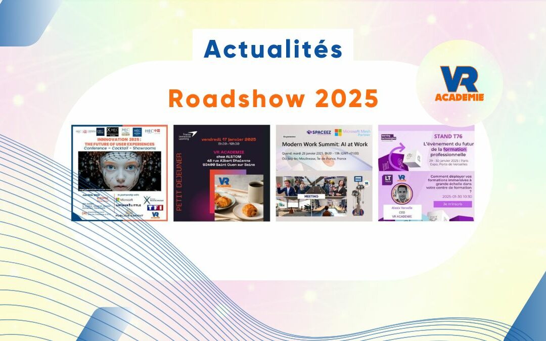 Roadshow de présentation de la borne XR en janvier 2025 