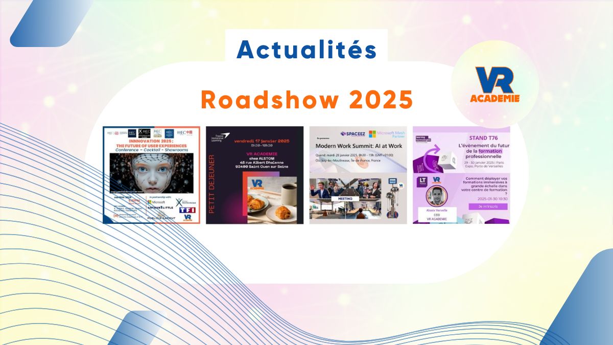 roadshow 2025 vr academie - demonstration de la orne xr